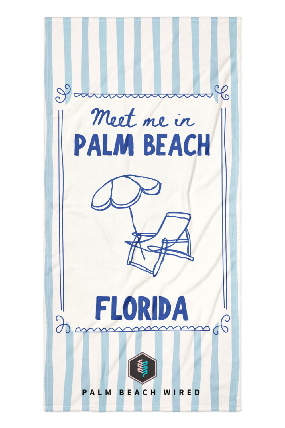 Meet Me in Palm Beach Florida Towel – Coastal Blue & White Limited Edition